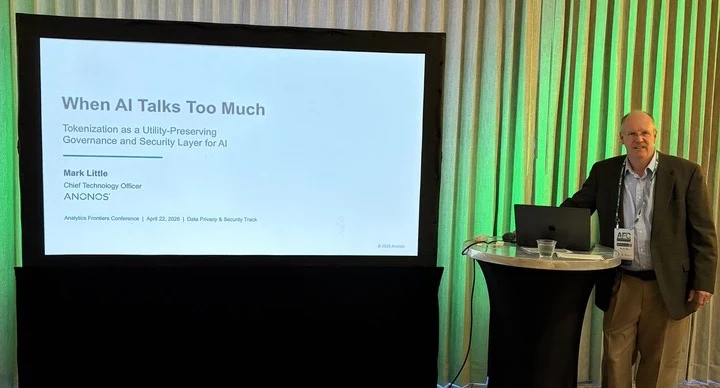 Mark Little, CTO of Anonos, presenting Tokenization as a Utility-Preserving Governance and Security Layer for AI at the Analytics Frontiers Conference, April 2026
