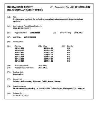 Patent AU 2018258656 (2021) – SYSTEMS AND METHODS FOR ENFORCING CENTRALIZED PRIVACY CONTROLS IN DE-CENTRALIZED SYSTEMS